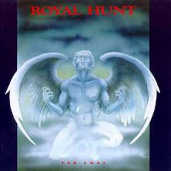 Royal Hunt : Far Away